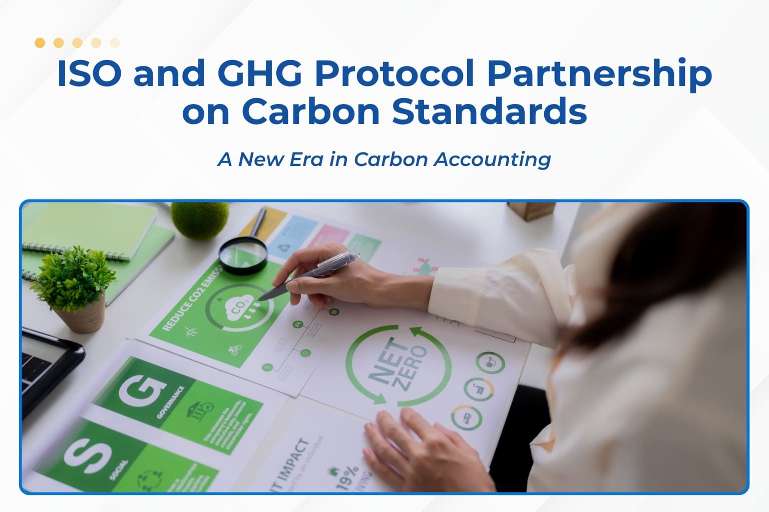 ISO and GHG Protocol Partner on Carbon Standards